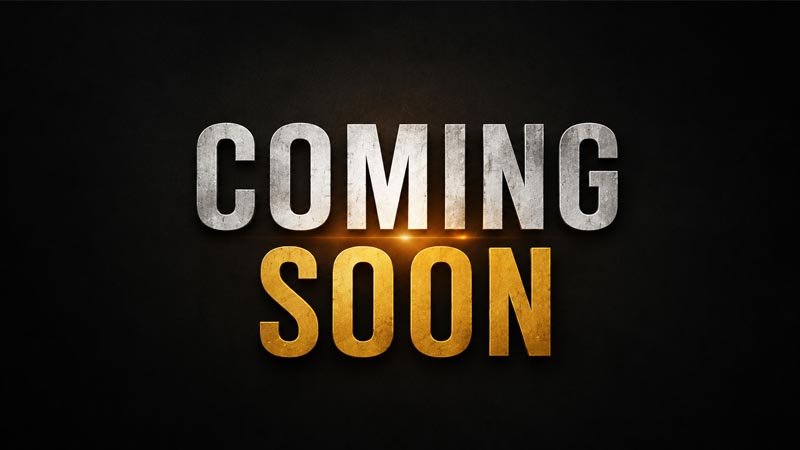 Coming Soon